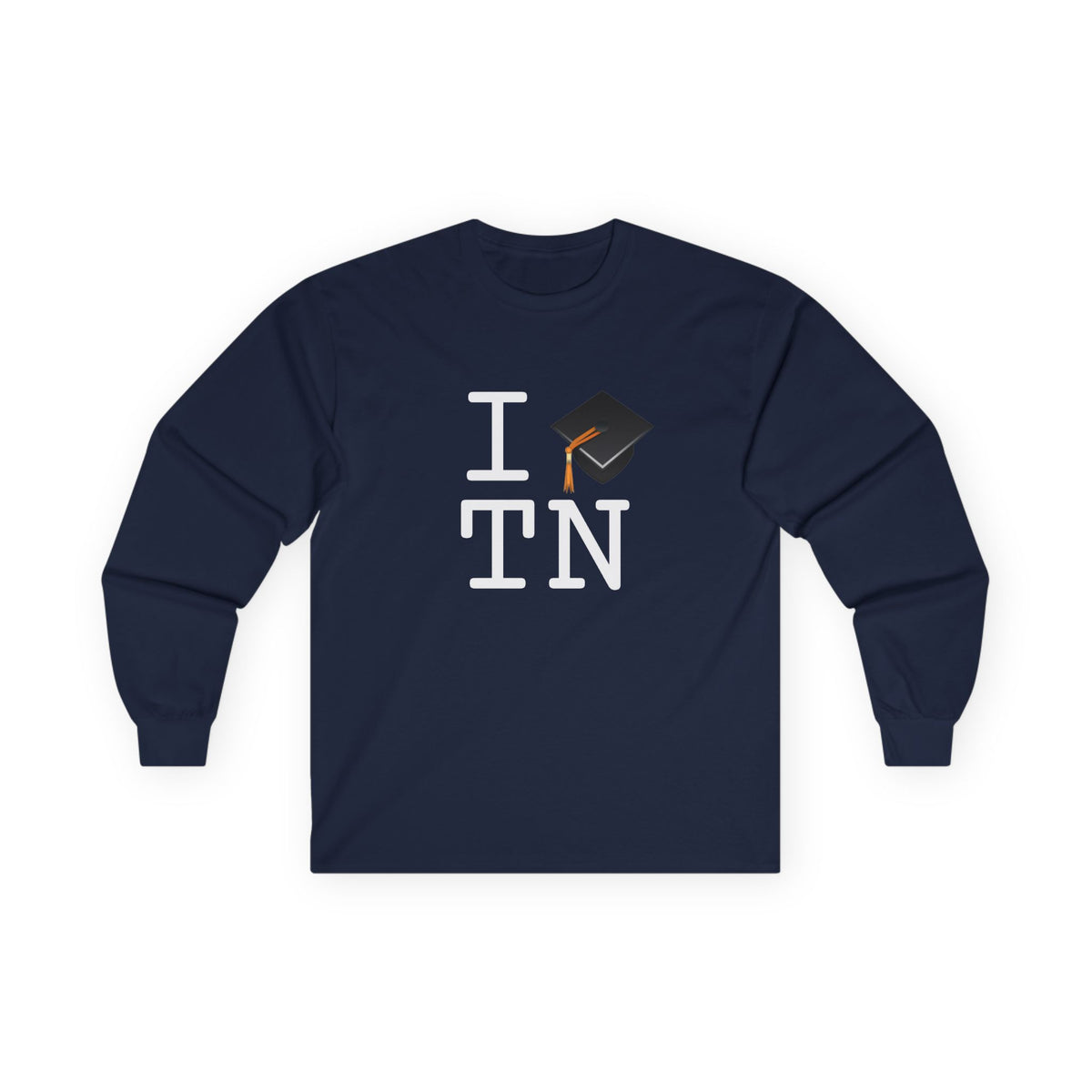 "I Graduate Tennessee" Long Sleeve Shirt