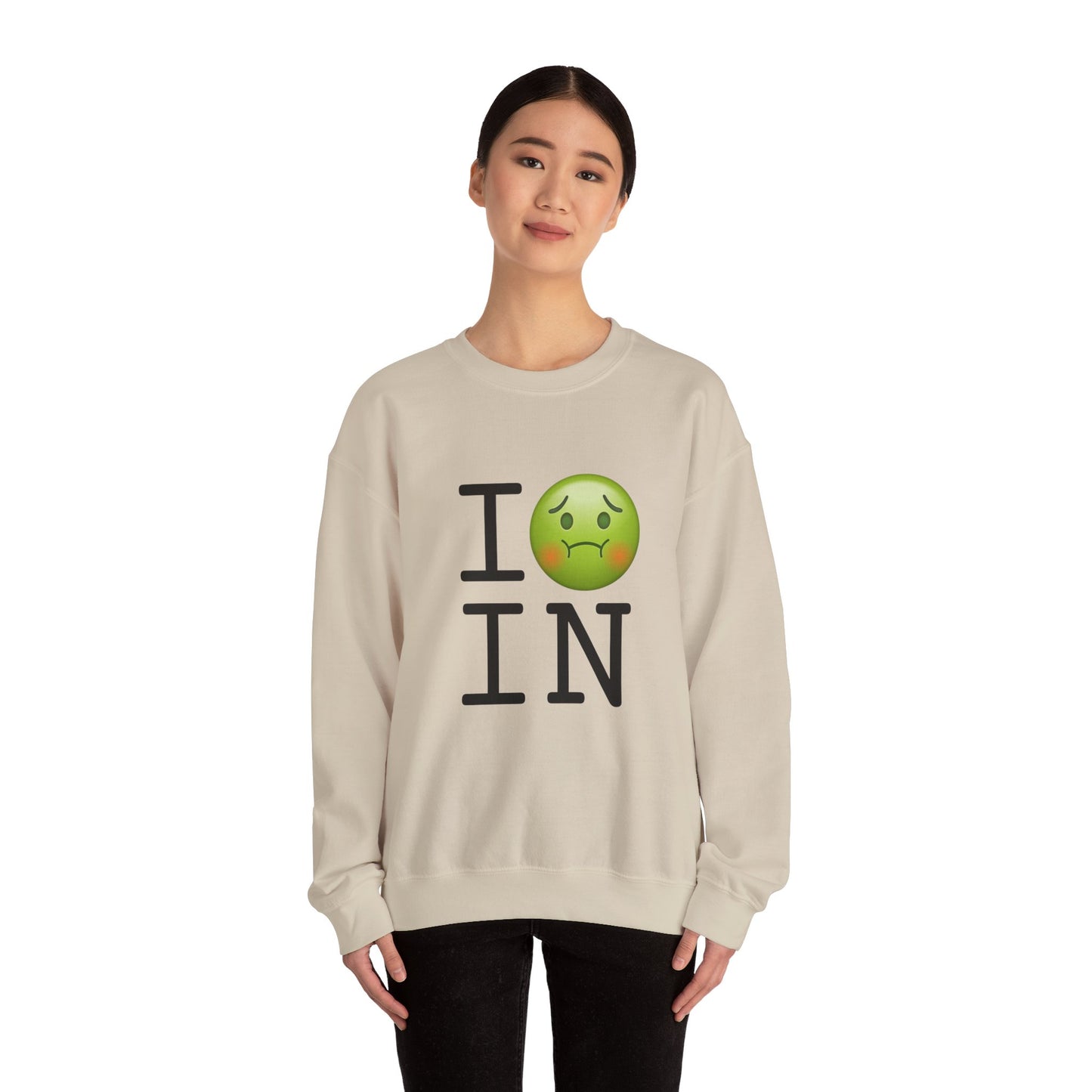 "I'm Nauseous about Indiana" Sweatshirt
