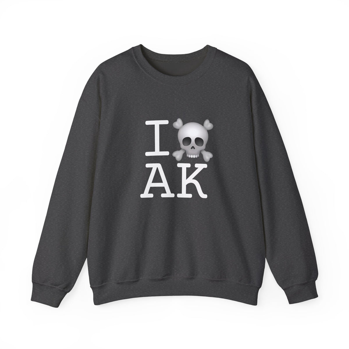 "I'm a Pirate in Alaska" Sweatshirt