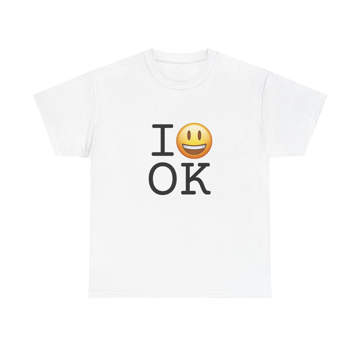 "I'm Happy about Oklahoma" Tee