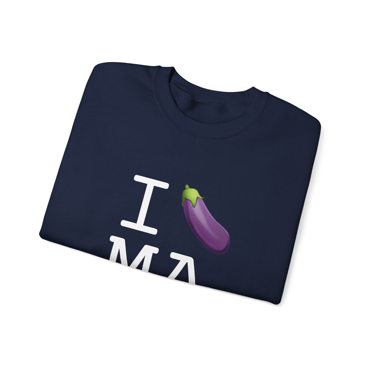 "I Eggplant Massachusetts" Sweatshirt