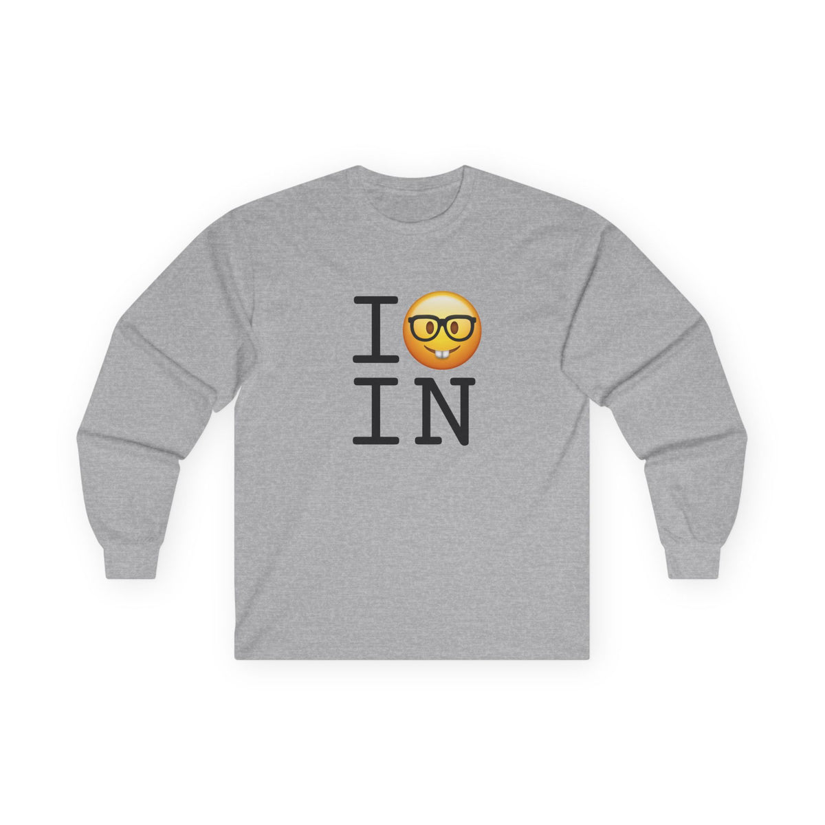 "I'm a Nerd about Indiana" Long Sleeve Shirt