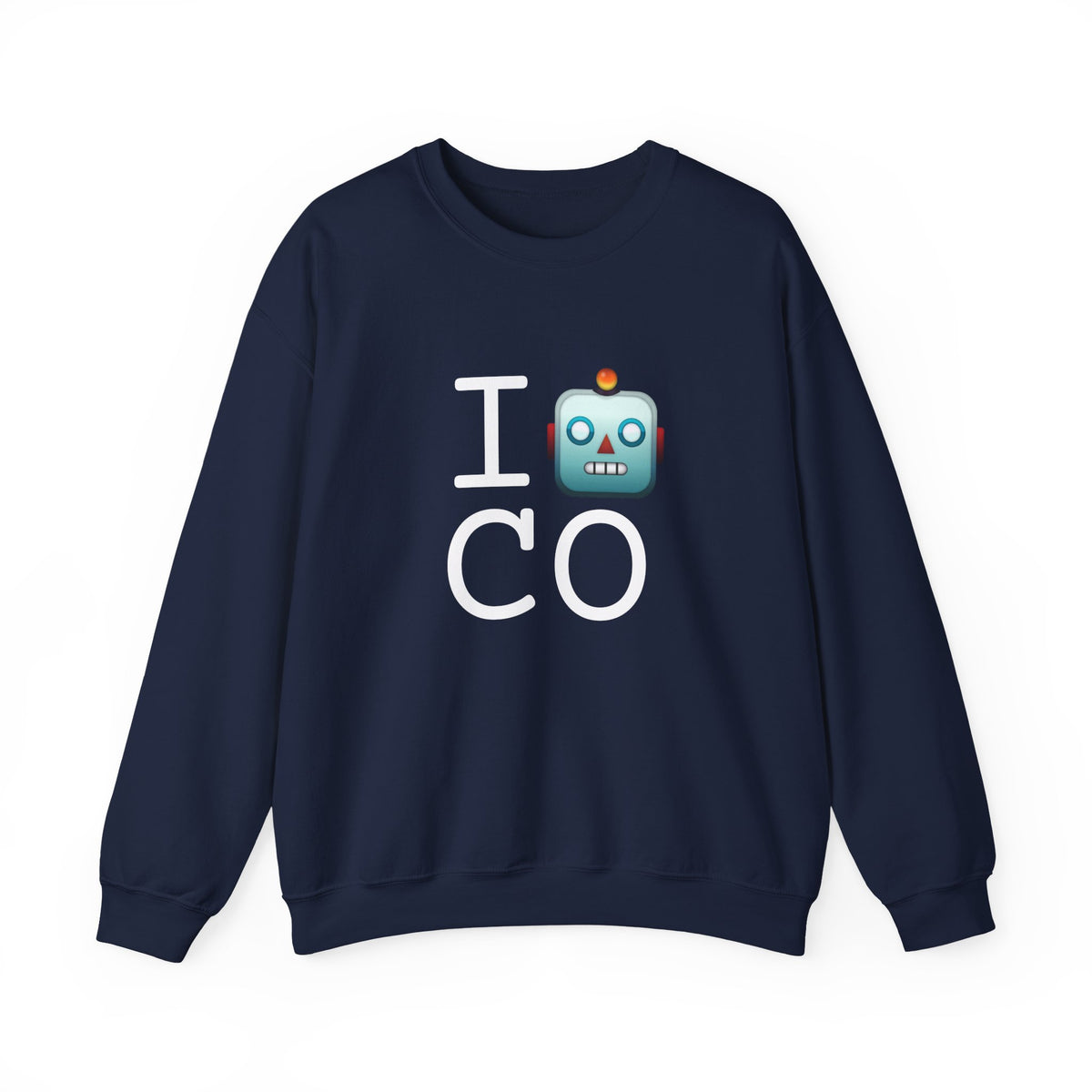 "I'm a Robot in Colorado" Sweatshirt