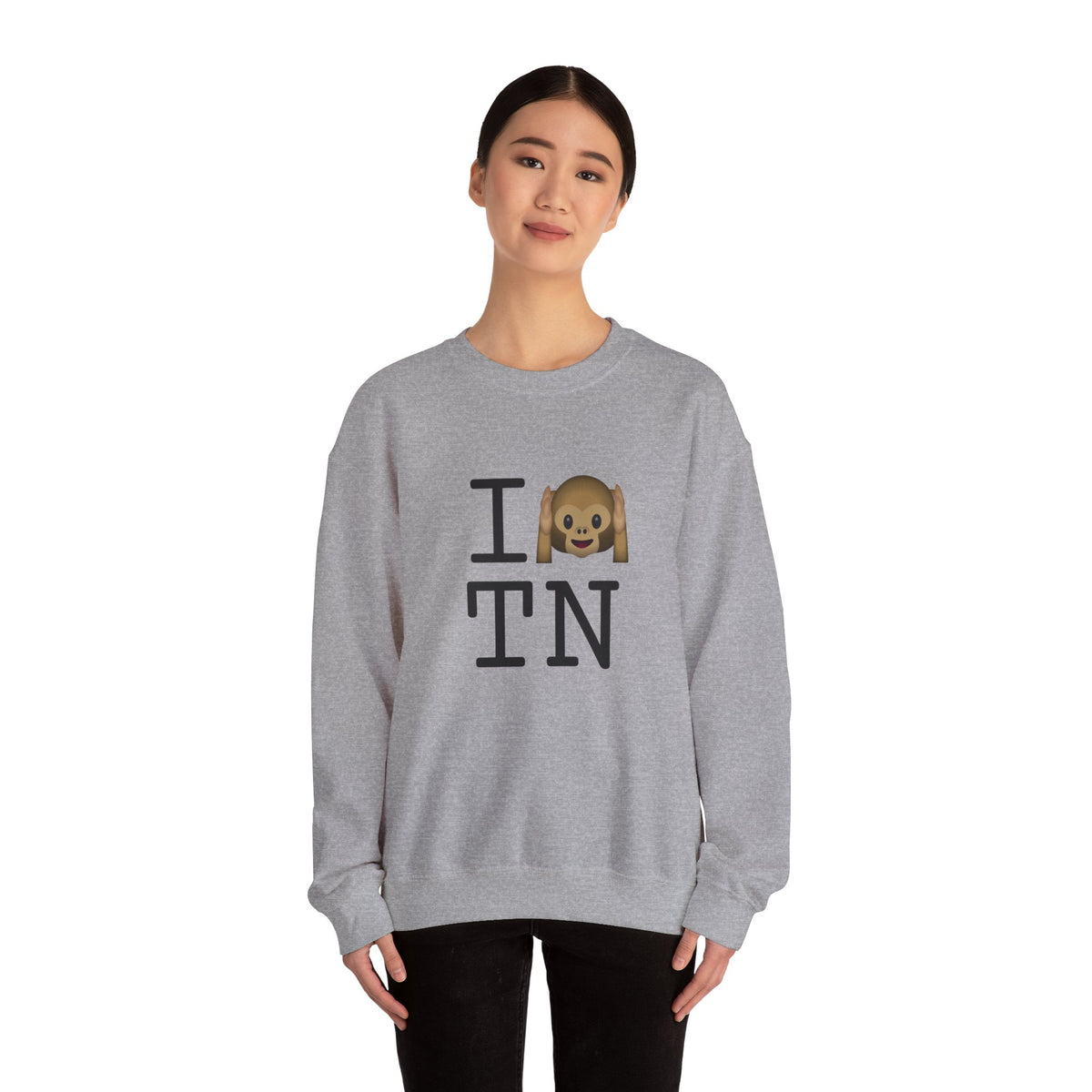 "I Don't Hear Tennessee" Sweatshirt