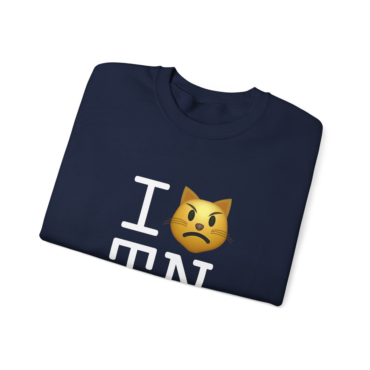 "I'm a Pouting Cat about Tennessee" Sweatshirt
