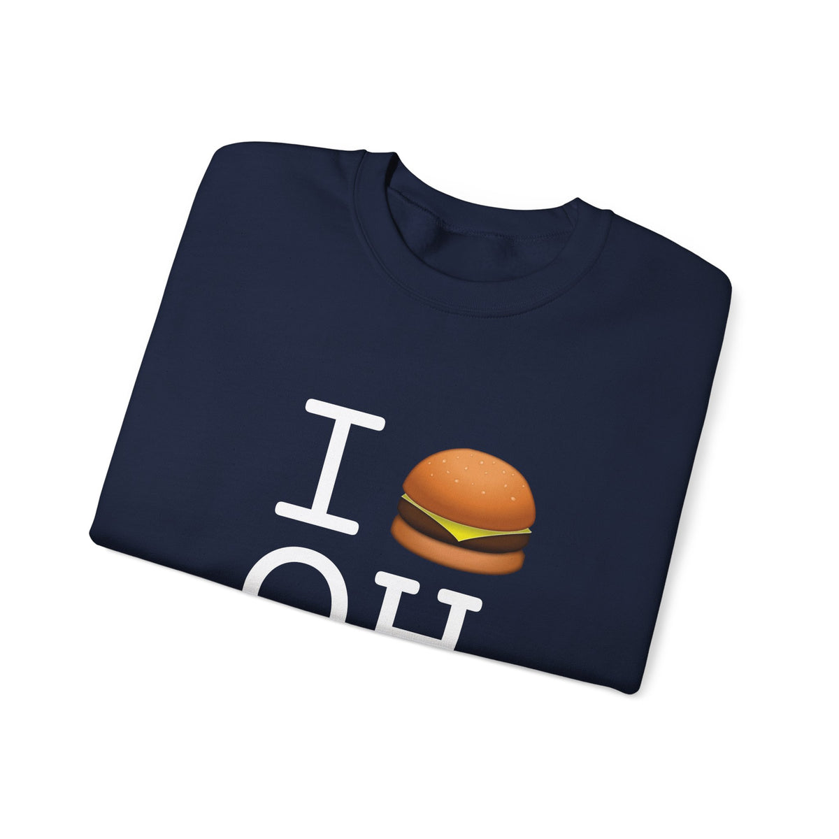"I Cheeseburger Ohio" Sweatshirt