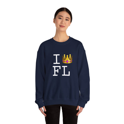 "I'm Royalty (Wear a Crown) in Florida" Sweatshirt