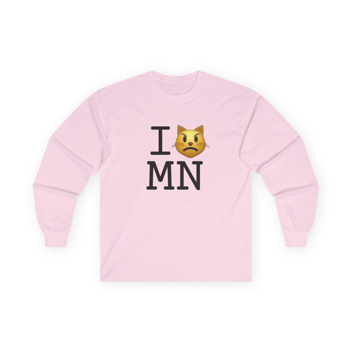 "I'm a Pouting Cat about Minnesota" Long Sleeve Shirt