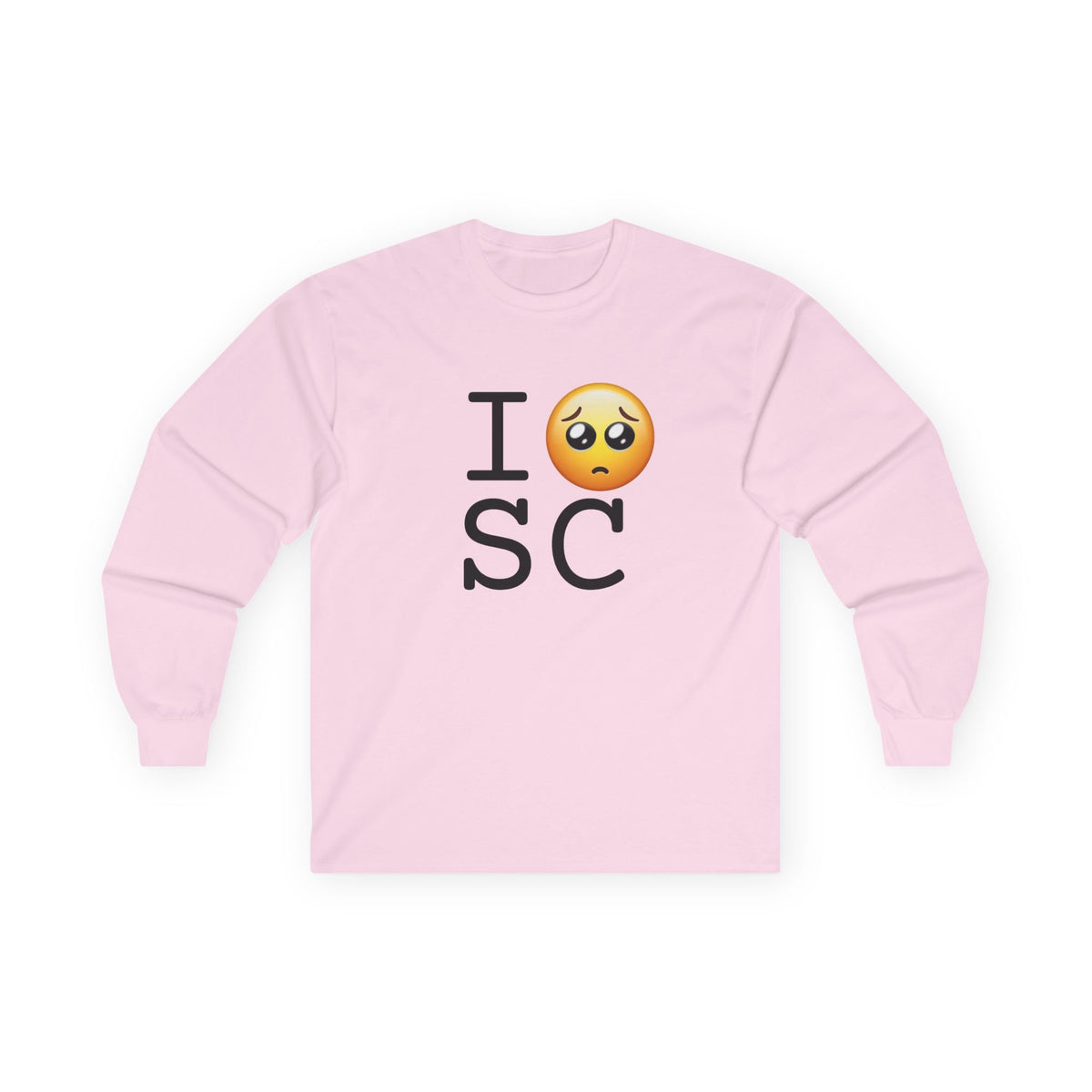 "I'm Begging about South Carolina" Long Sleeve Shirt
