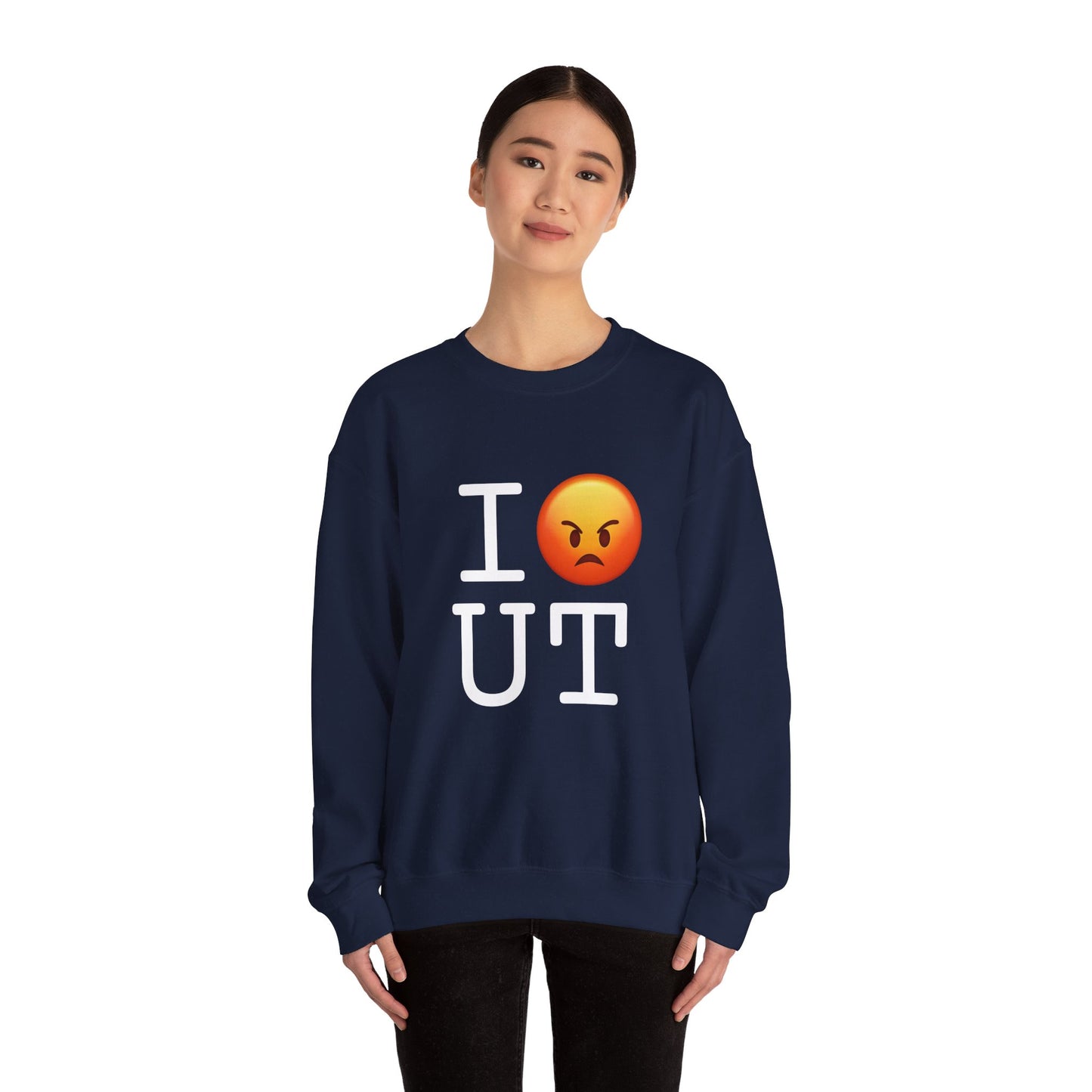 "I'm Angry about Utah" Sweatshirt