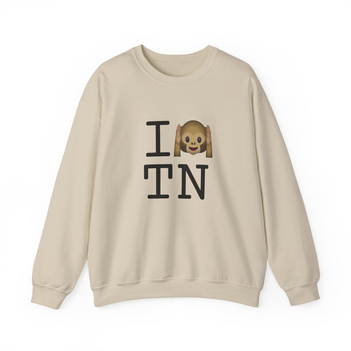 "I Don't Hear Tennessee" Sweatshirt