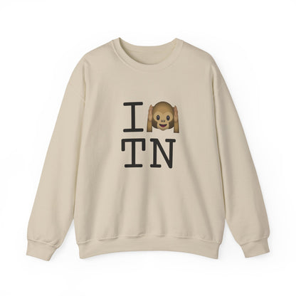 "I Don't Hear Tennessee" Sweatshirt