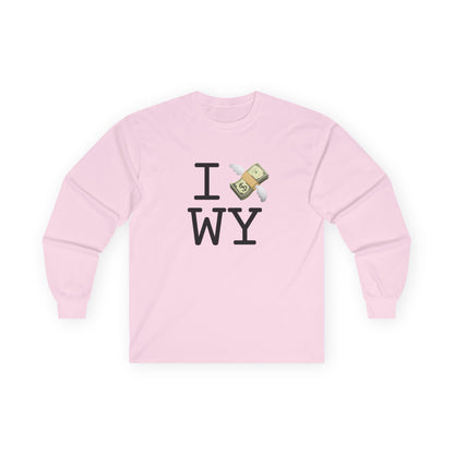 "I Lose Money in Wyoming" Long Sleeve Shirt
