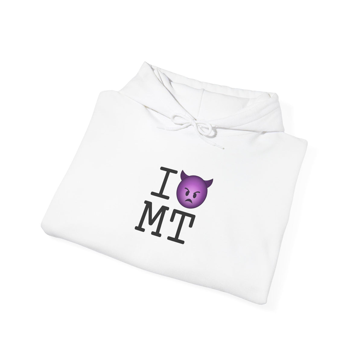 "I'm an Angry Devil about Montana" Hoodie