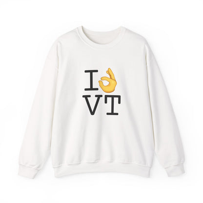"I'm OK with Vermont" Sweatshirt