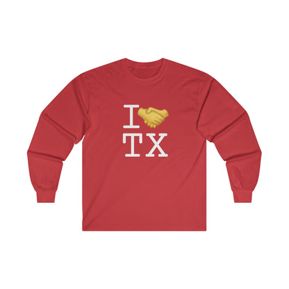"I Have an Arrangement with Texas" Long Sleeve Shirt