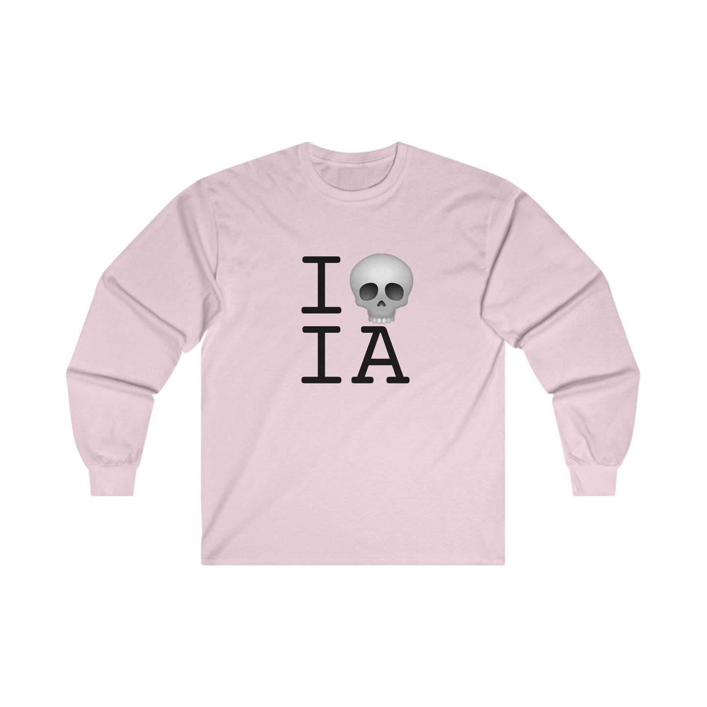 "I'm Dead in Iowa" Long Sleeve Shirt