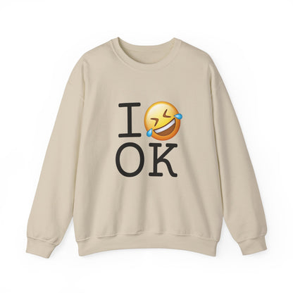 "I Laugh Hard (LMFAO) at Oklahoma" Sweatshirt