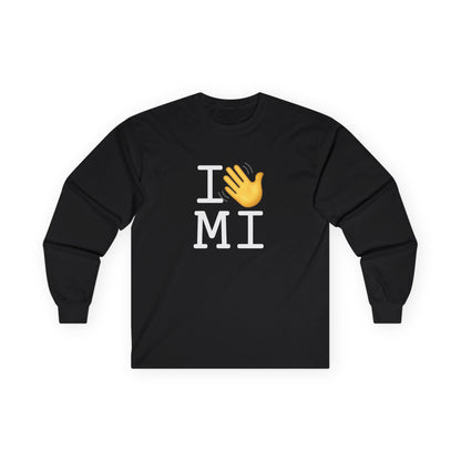 "I Wave at Michigan" Long Sleeve Shirt