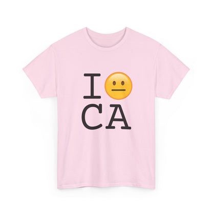 "I'm Neutral about California" Tee