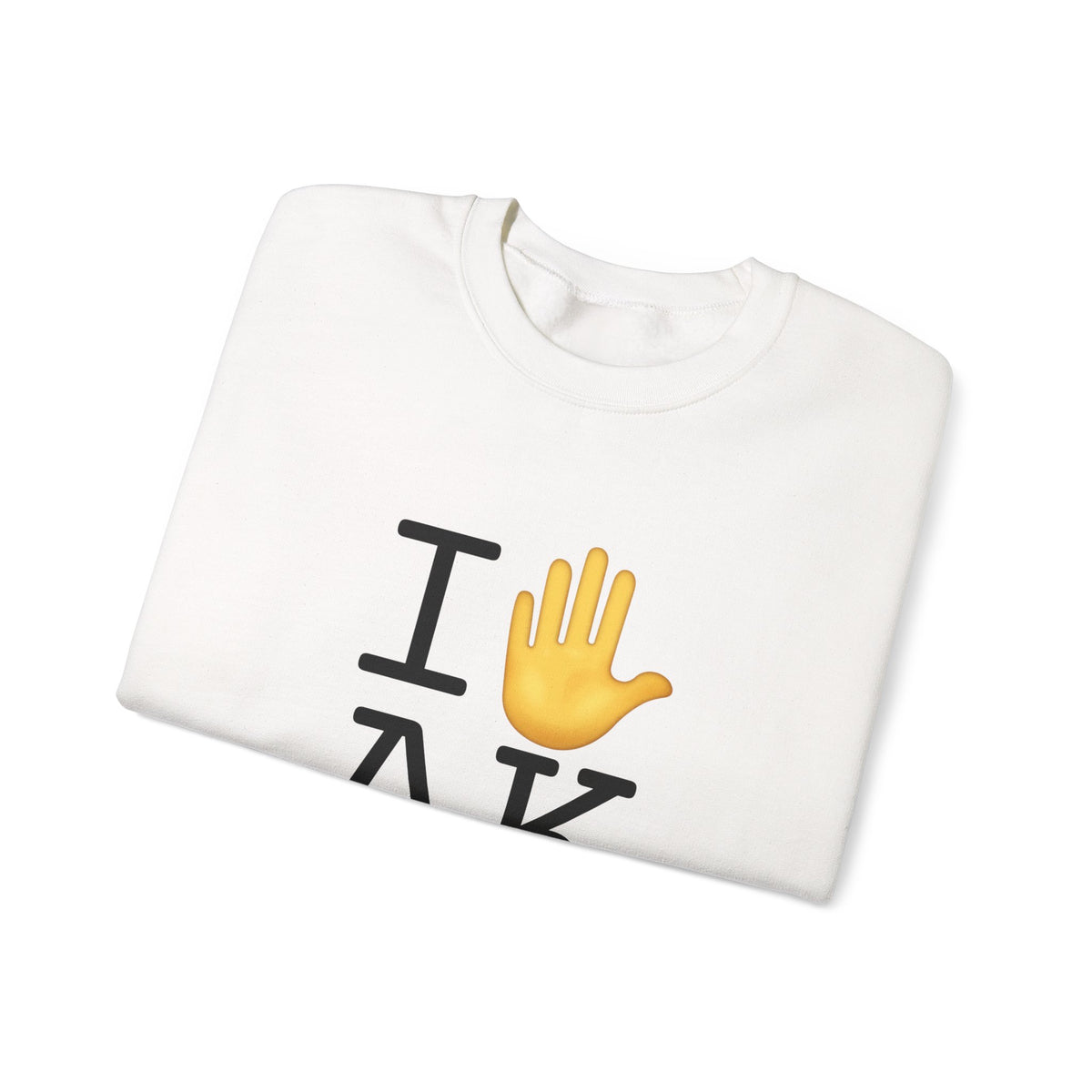 "I Stop (Raised Hand) Alaska" Sweatshirt