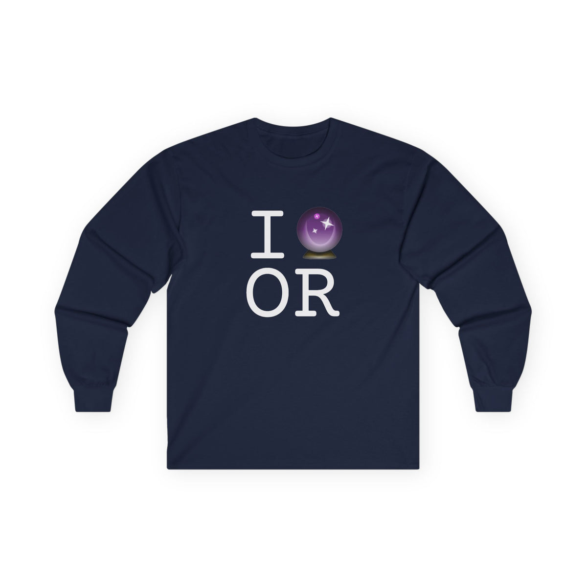 "I Predict the Future (Crystal Ball) of Oregon" Long Sleeve Shirt