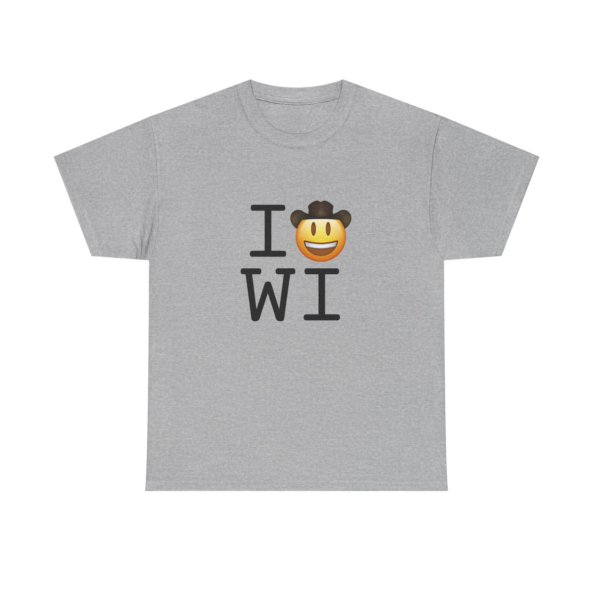 "I'm a Cowboy or Cowgirl in Wisconsin" Tee