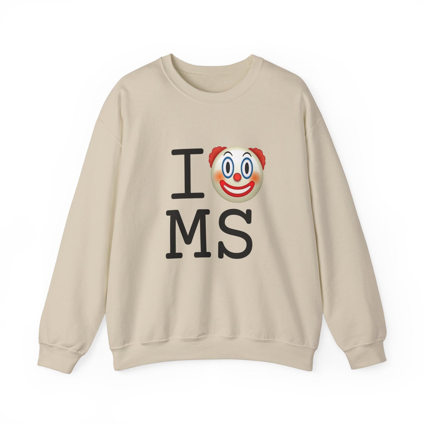 "I Clown on Mississippi" Sweatshirt