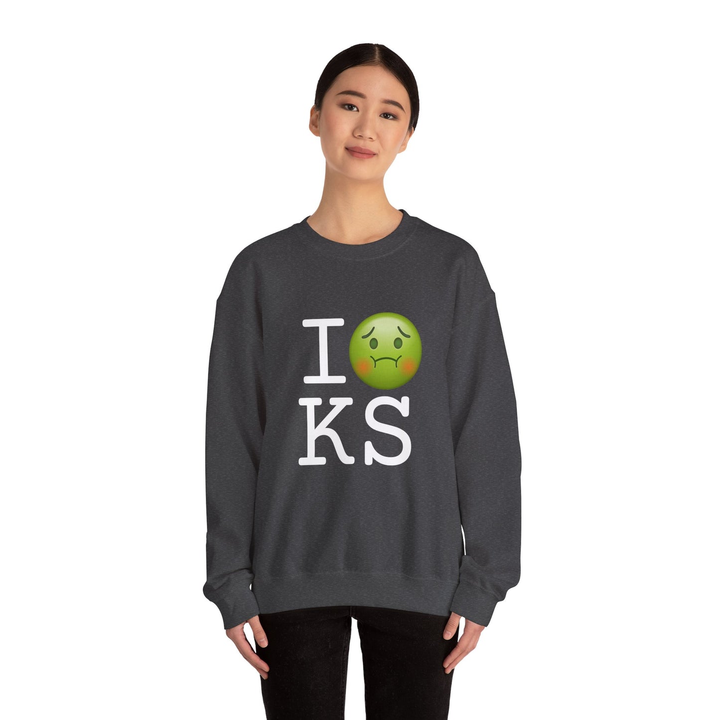 "I'm Nauseous about Kansas" Sweatshirt
