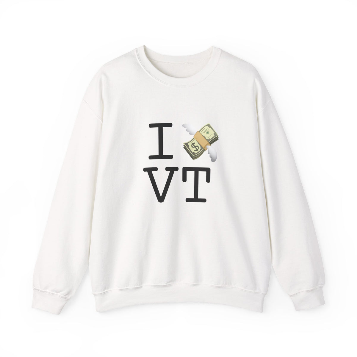 "I Lose Money in Vermont" Sweatshirt