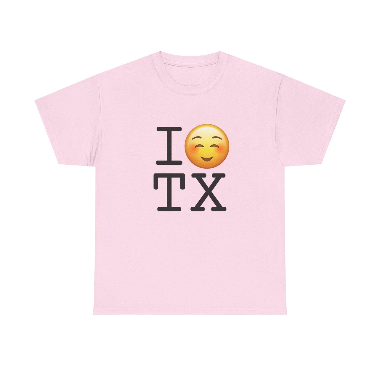 "I Blush at Texas" Tee