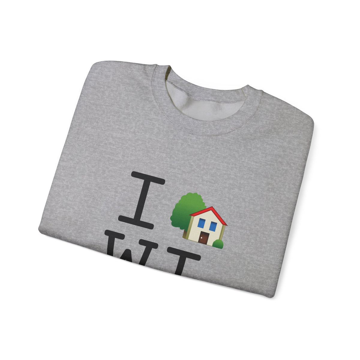 "I'm Home in Wisconsin" Sweatshirt