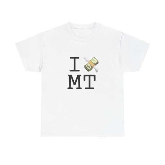 "I Lose Money in Montana" Tee
