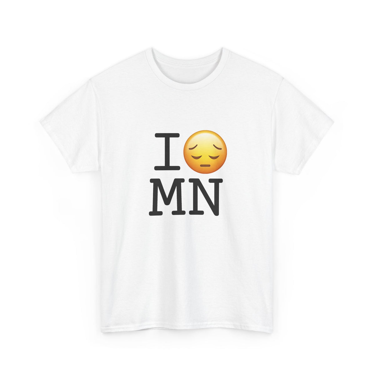 "I'm Depressed about Minnesota" Tee