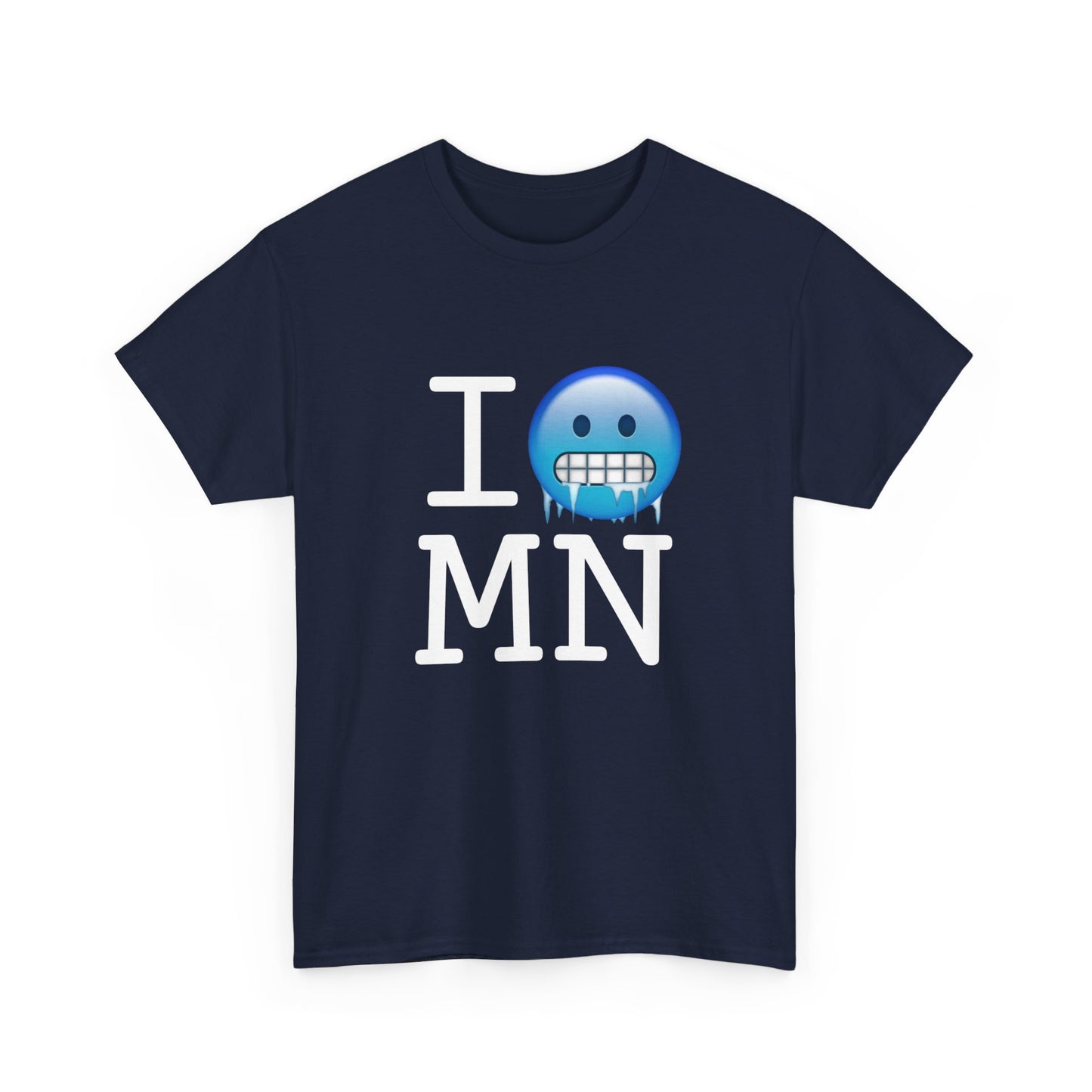 "I'm Cold in Minnesota" Tee