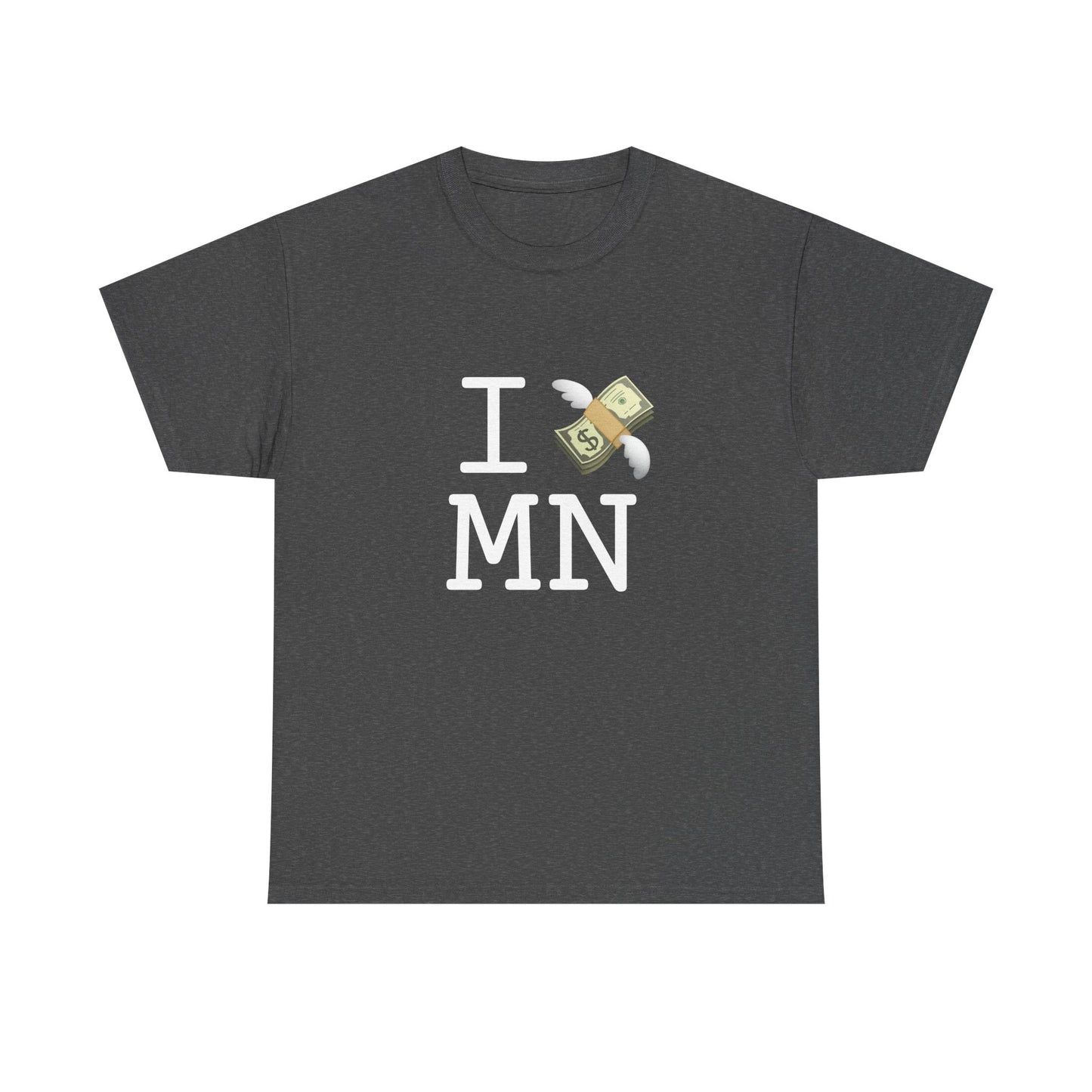 "I Lose Money in Minnesota" Tee