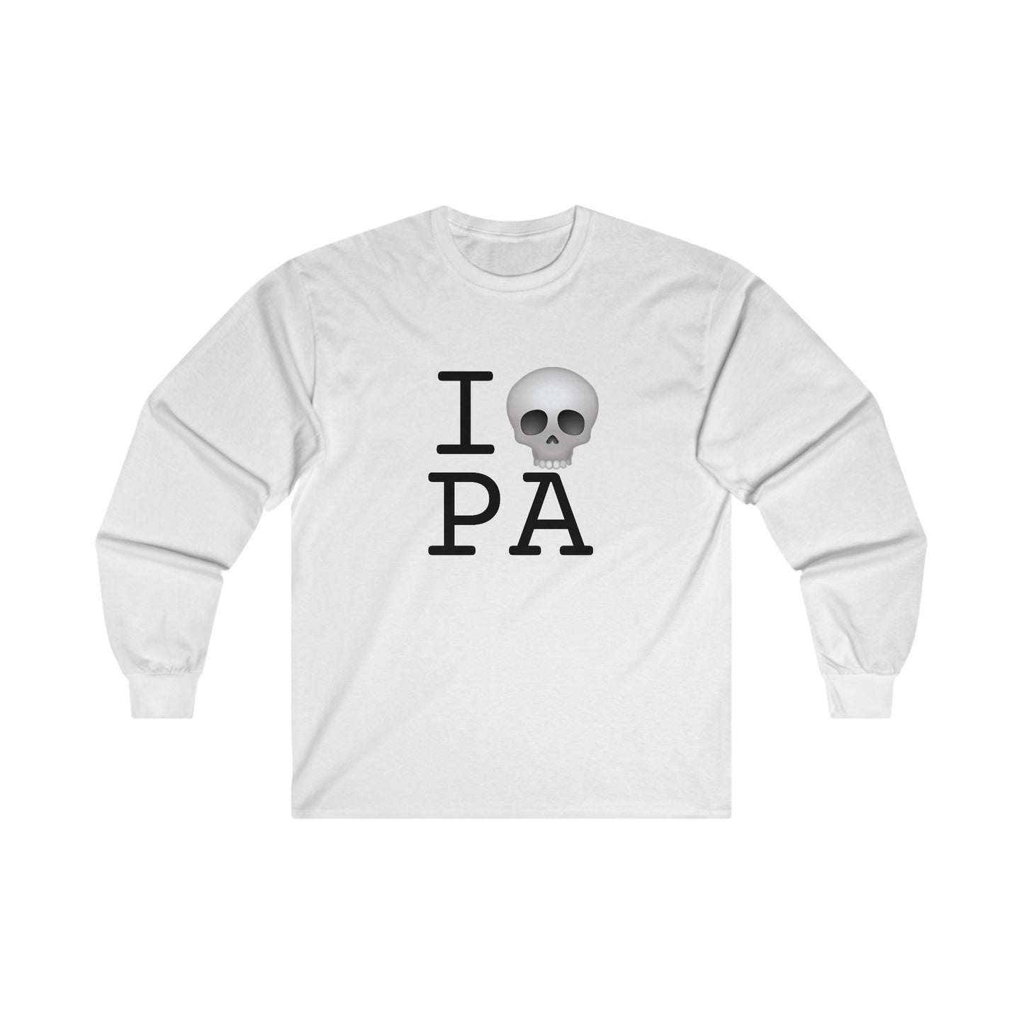 "I'm Dead in Pennsylvania" Long Sleeve Shirt