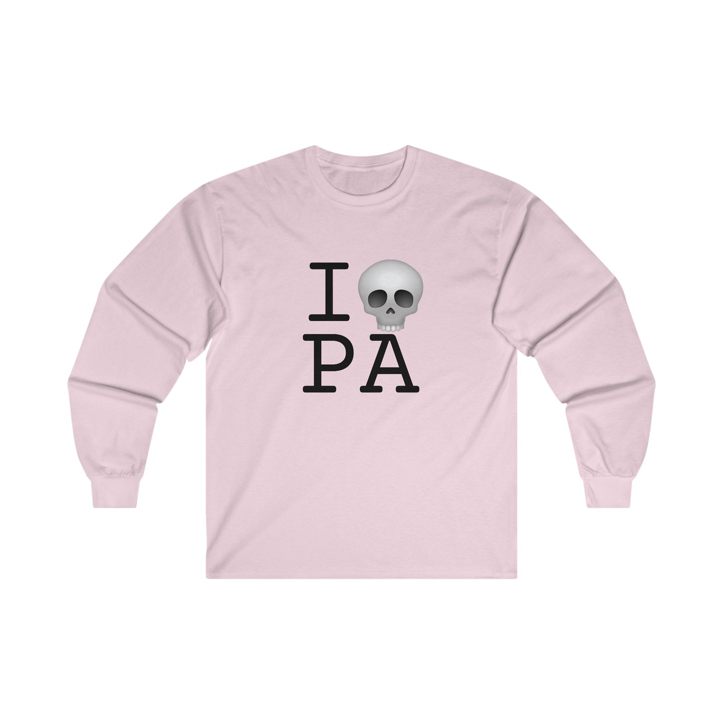 "I'm Dead in Pennsylvania" Long Sleeve Shirt