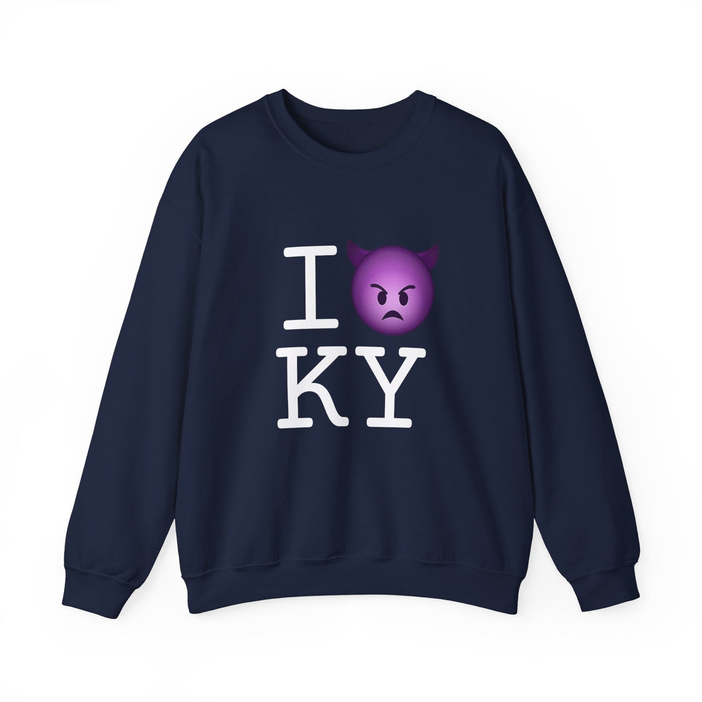 "I'm an Angry Devil about Kentucky" Sweatshirt