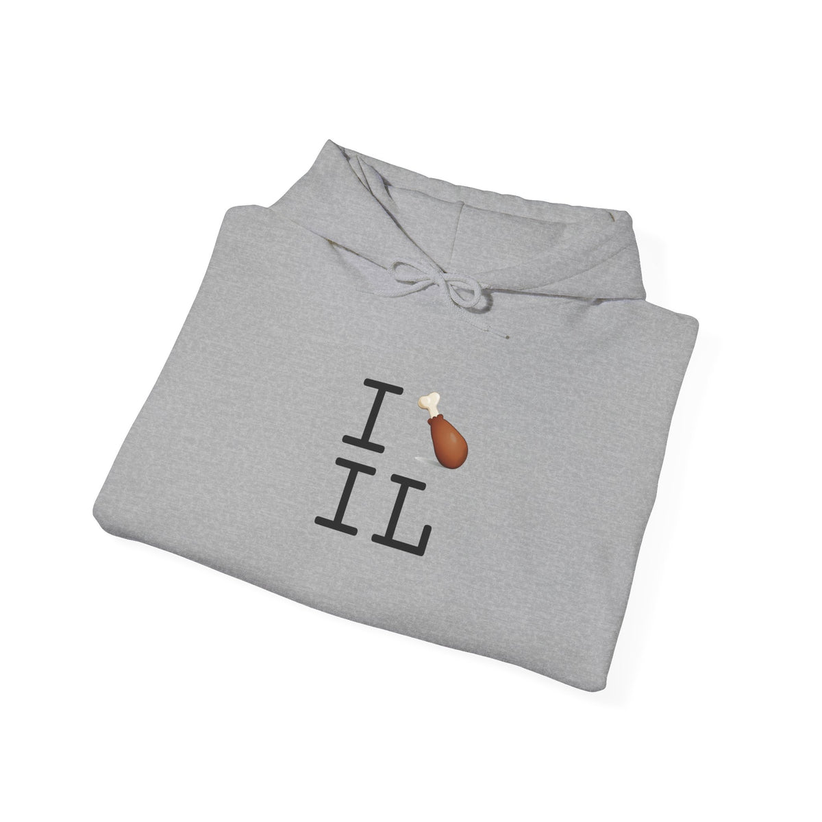 "I Chicken Drumstick Illinois" Hoodie