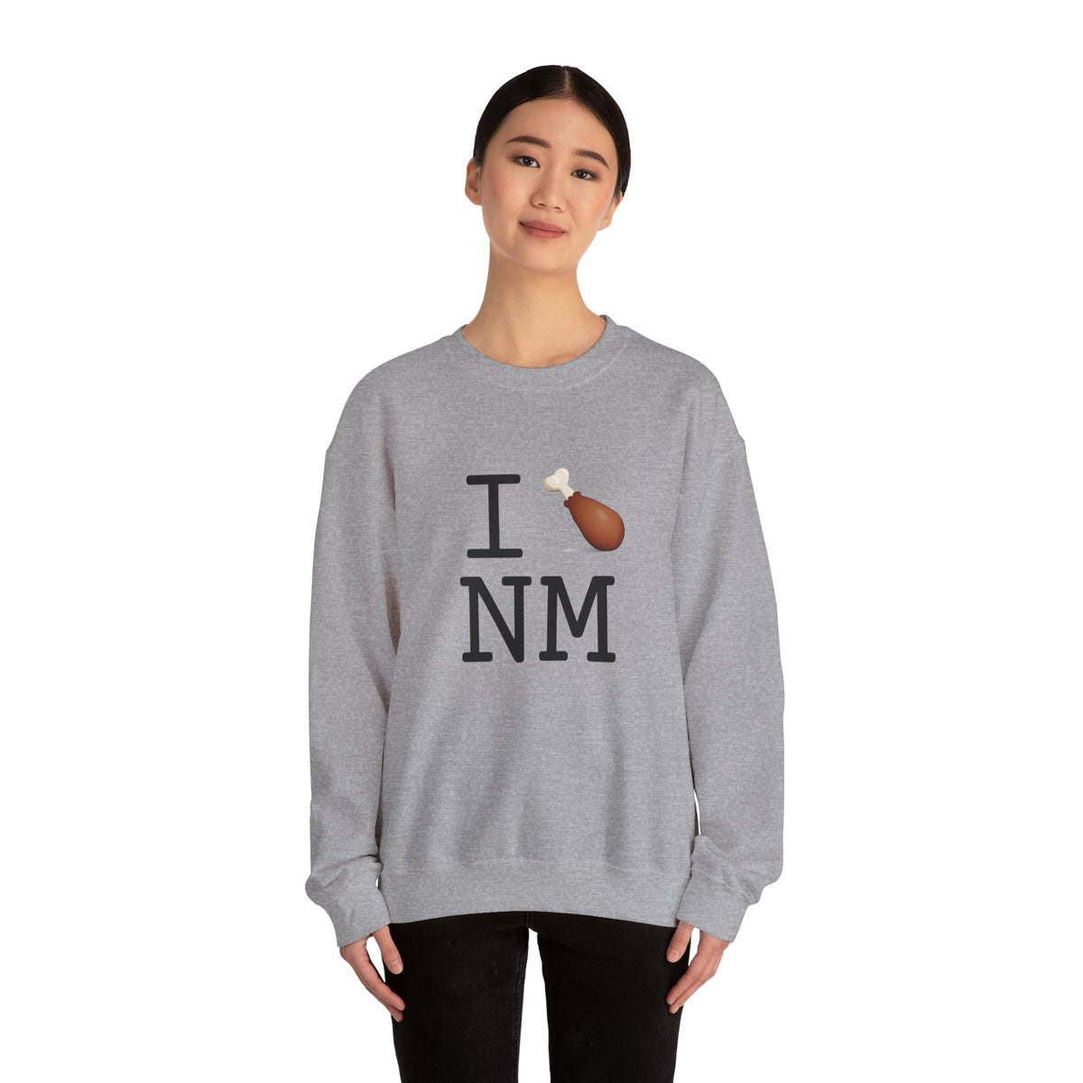 "I Chicken Drumstick New Mexico" Sweatshirt