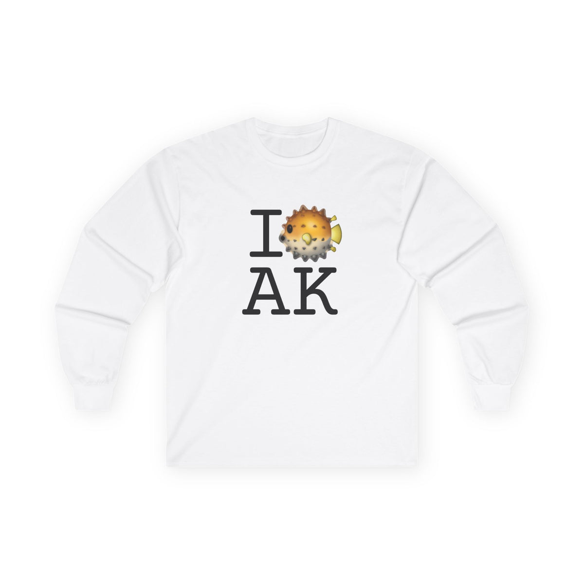 "I Blowfish in Alaska" Long Sleeve Shirt
