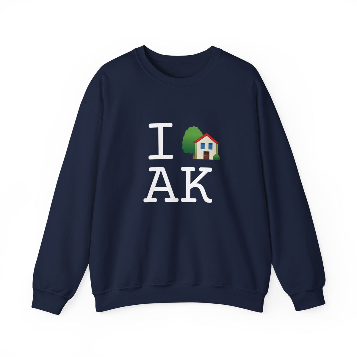 "I'm Home in Alaska" Sweatshirt