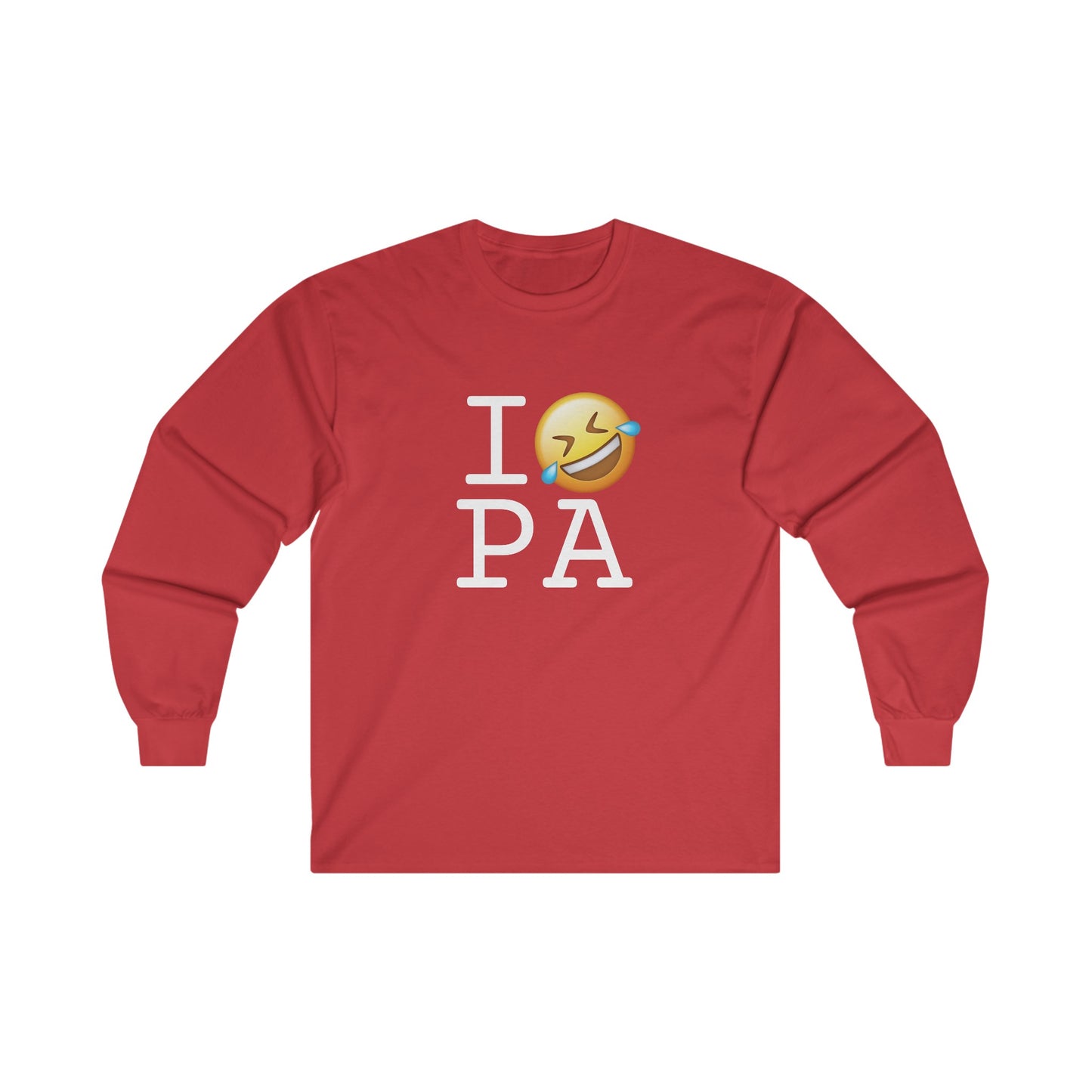 "I Laugh Hard (LMFAO) at Pennsylvania" Long Sleeve Shirt