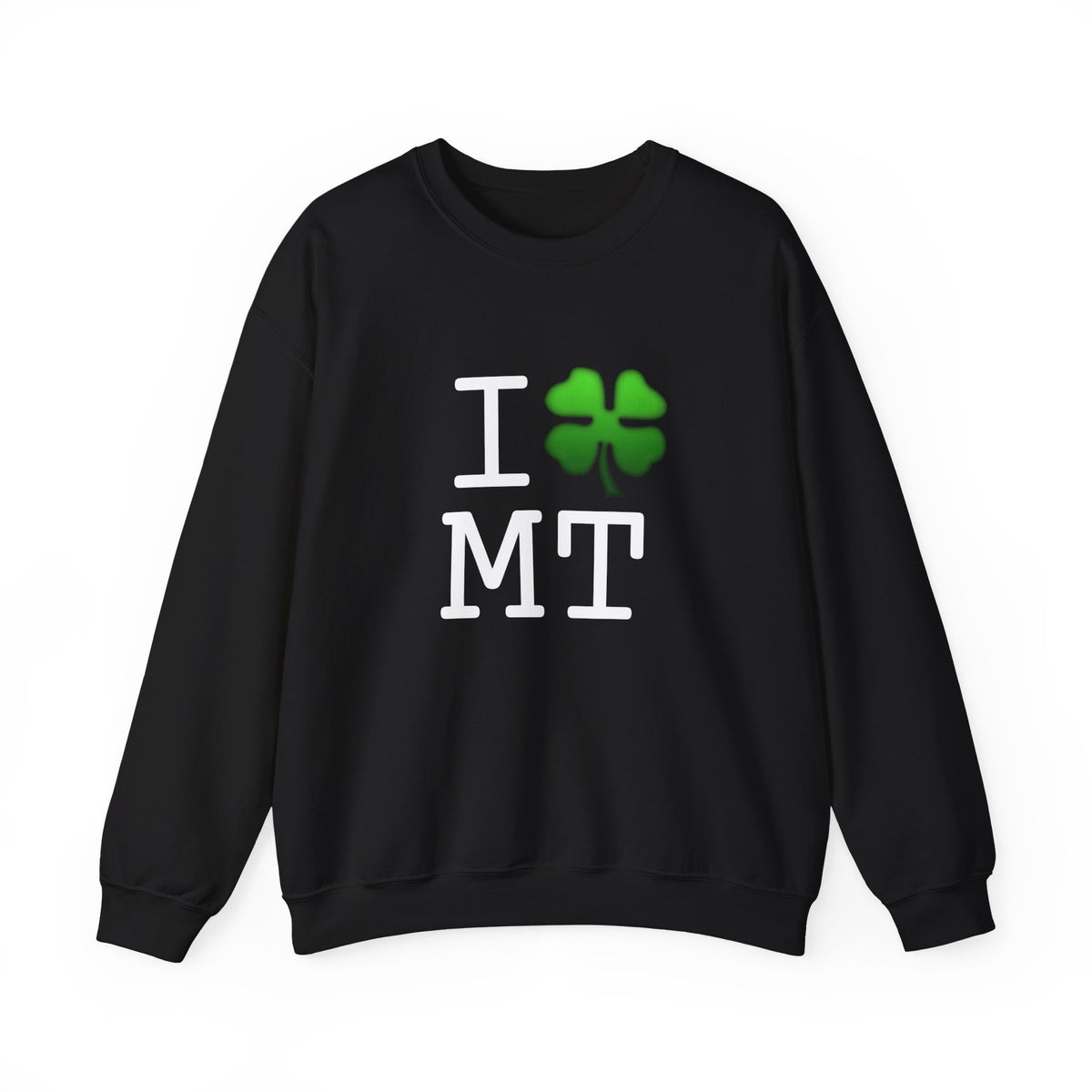 "I'm Lucky (Clover) in Montana" Sweatshirt