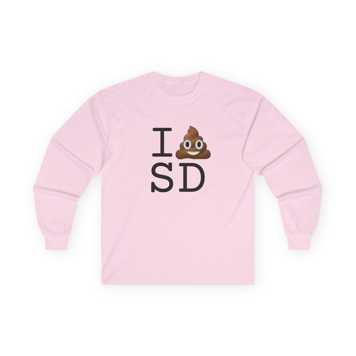 "I Poop in South Dakota" Long Sleeve Shirt