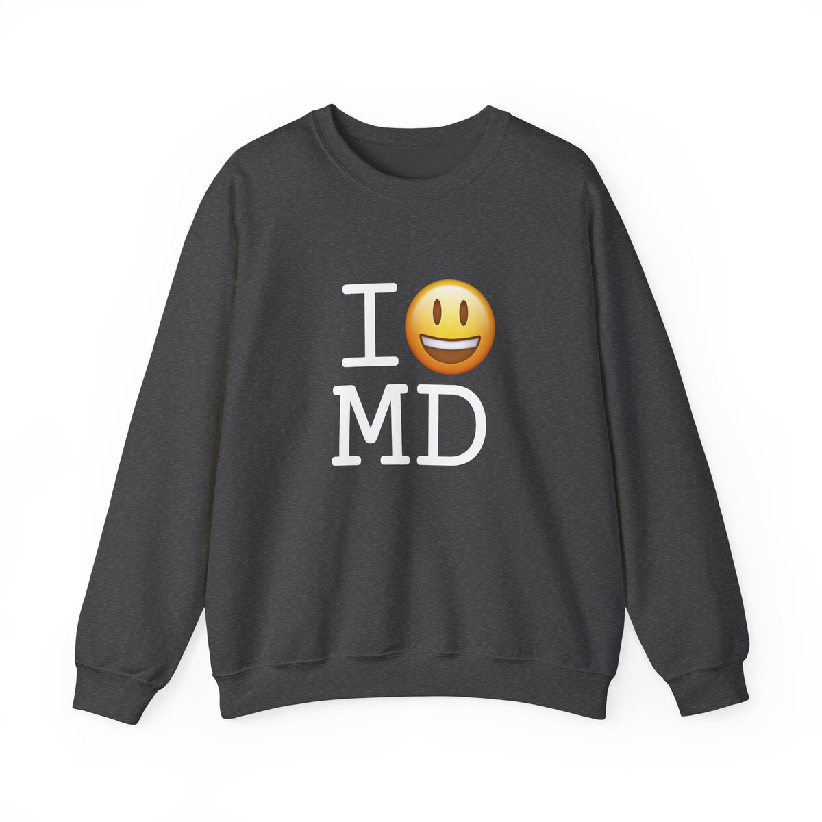 "I'm Happy about Maryland" Sweatshirt