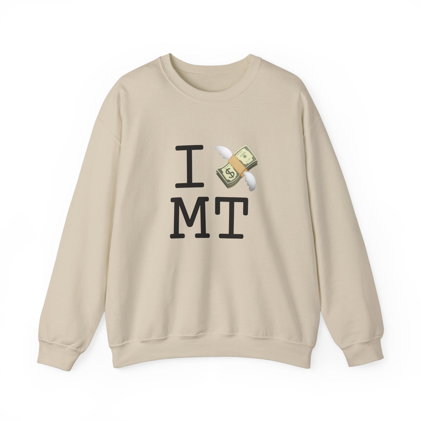 "I Lose Money in Montana" Sweatshirt