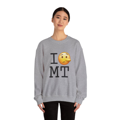 "I Lie about Montana" Sweatshirt