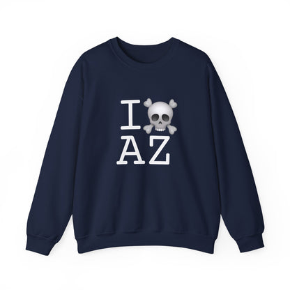 "I'm a Pirate in Arizona" Sweatshirt